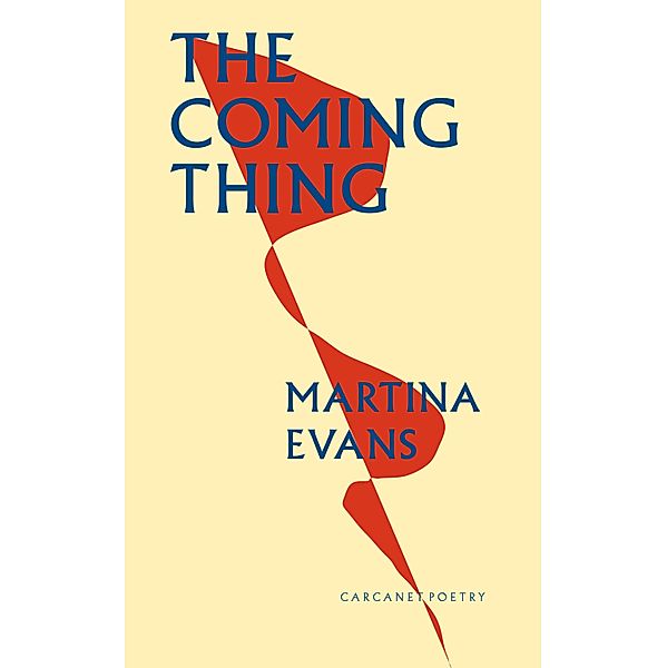 The Coming Thing, Martina Evans