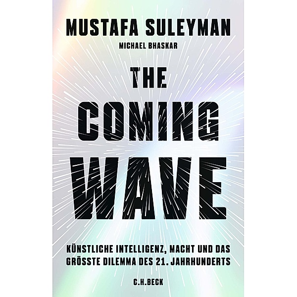 The Coming Wave, Mustafa Suleyman, Michael Bhaskar