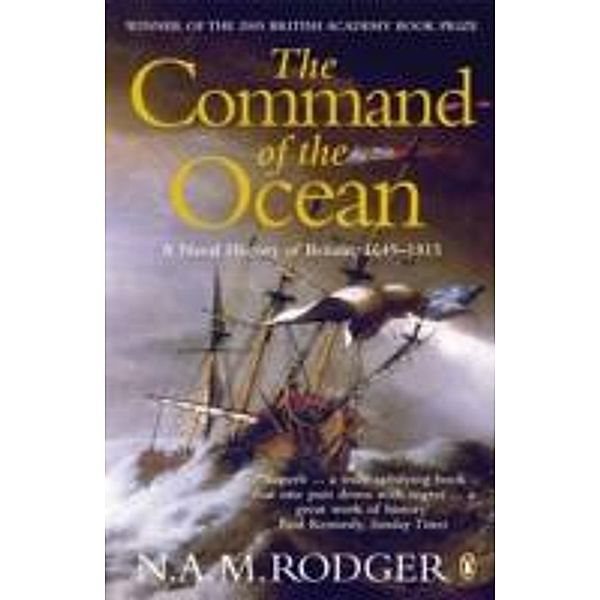The Command of the Ocean, N. A. M. Rodger