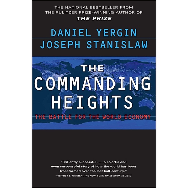 The Commanding Heights, Daniel Yergin, Joseph Stanislaw