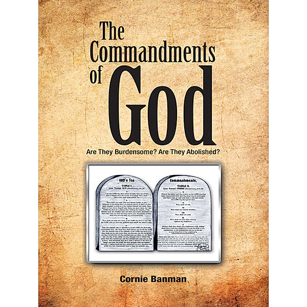 The Commandments of God, Cornie Banman