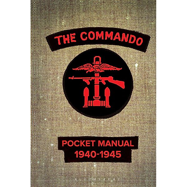 The Commando Pocket Manual, Christopher Westhorp