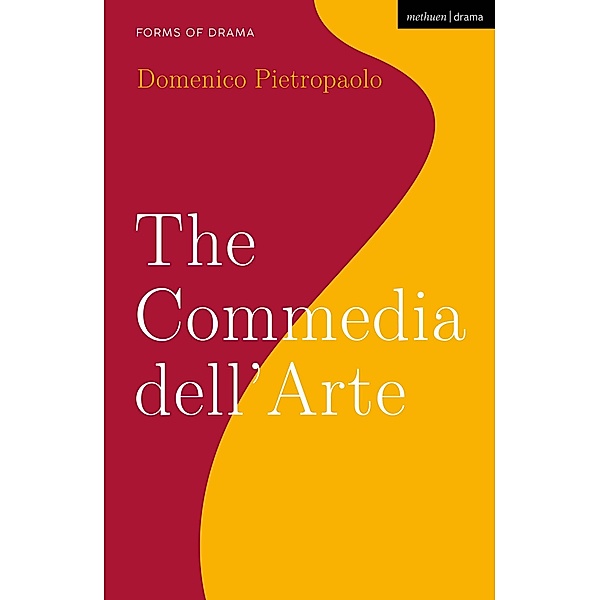 The Commedia dell'Arte, Domenico Pietropaolo