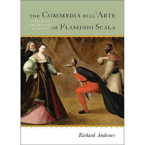 The Commedia dell'Arte of Flaminio Scala