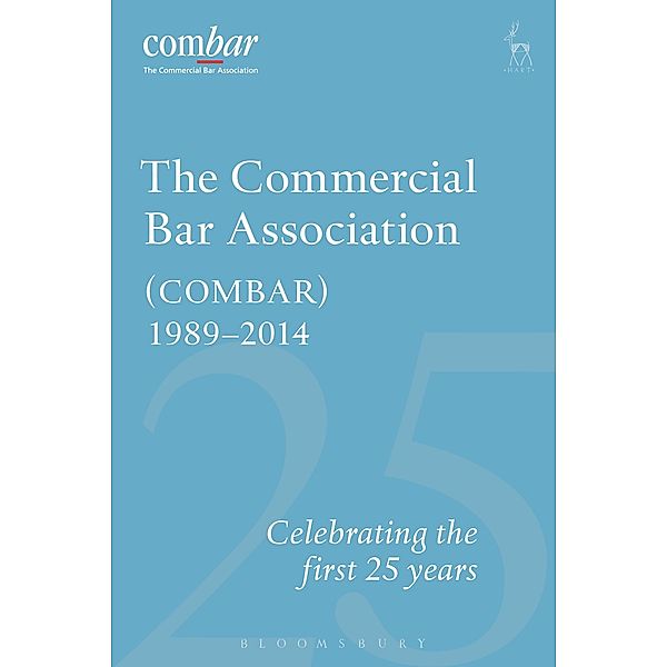 The Commercial Bar Association (COMBAR) 1989-2014