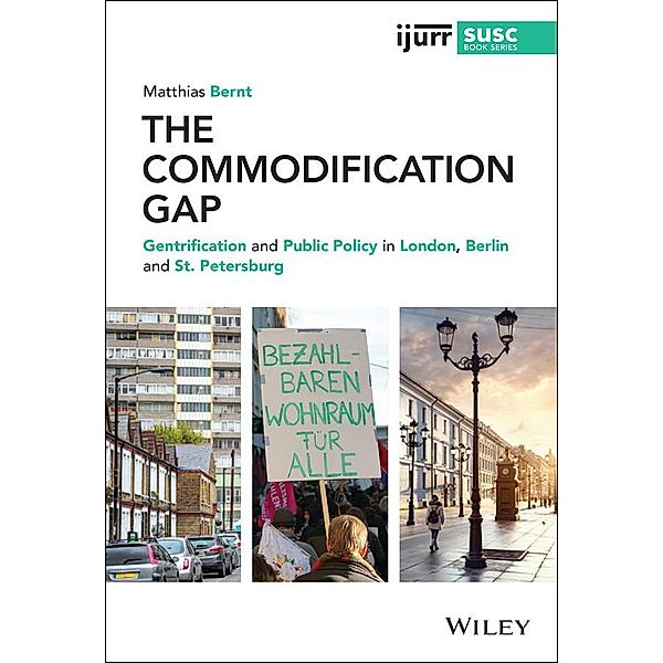 The Commodification Gap / Studies in Urban and Social Change, Matthias Bernt