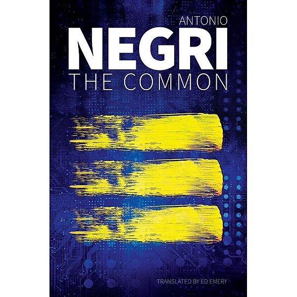 The Common, Antonio Negri