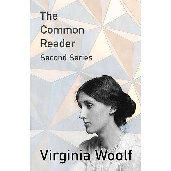 The Common Reader - Second Series, Virginia Woolf