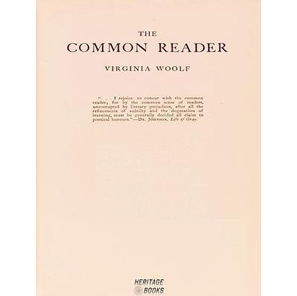 The Common Reader, Second Series / Heritage Books, Virginia Woolf