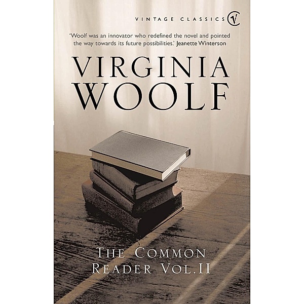 The Common Reader: Volume 2, Virginia Woolf