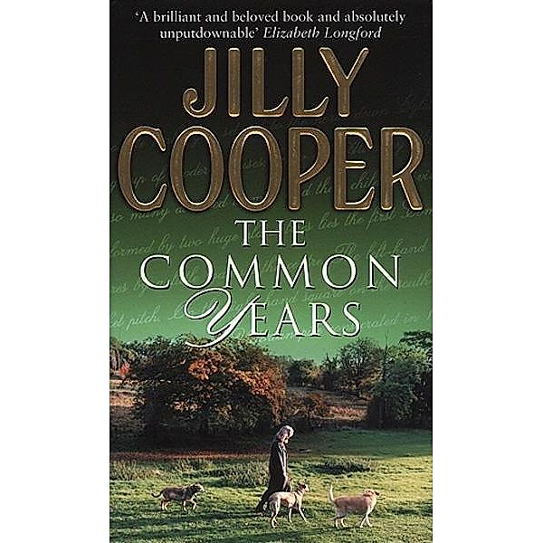 The Common Years, Jilly Cooper
