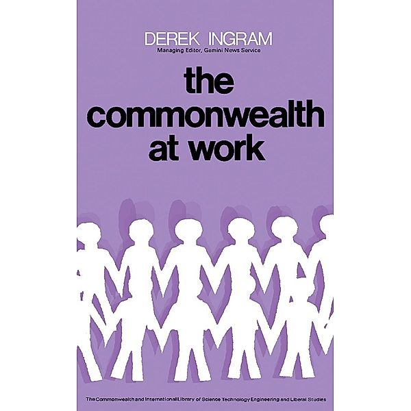 The Commonwealth at Work, Derek Ingram