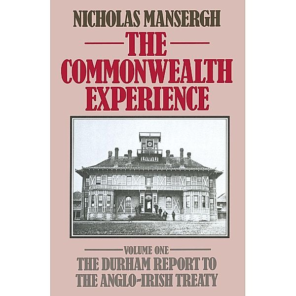 The Commonwealth Experience, Nicholas Mansergh