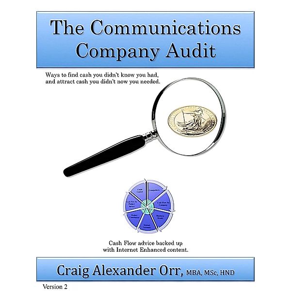 The Communications Company audit, Craig Alexander Orr