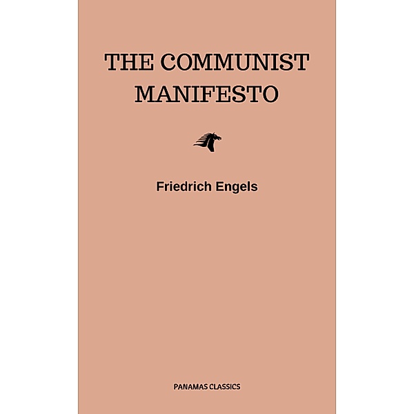 The Communist Manifesto, Friedrich Engels