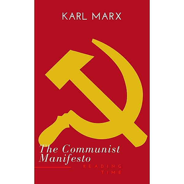 The Communist Manifesto, Karl Marx, Reading Time