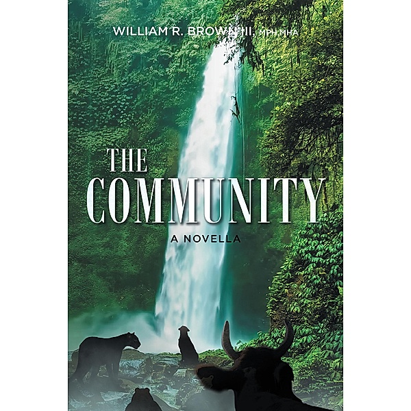 The Community, William R. Brown MPHMHA
