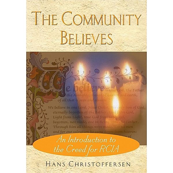 The Community Believes / Liguori, Christoffersen Hans