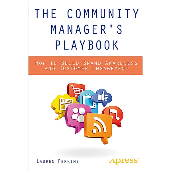 The Community Manager's Playbook, Lauren Perkins