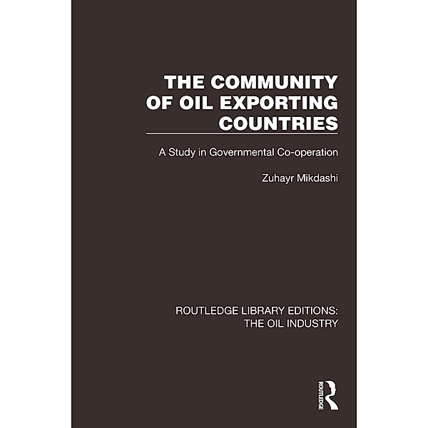 The Community of Oil Exporting Countries, Zuhayr Mikdashi