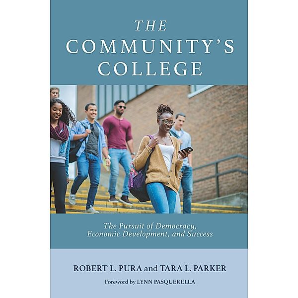 The Community's College, Robert L. Pura, Tara L. Parker