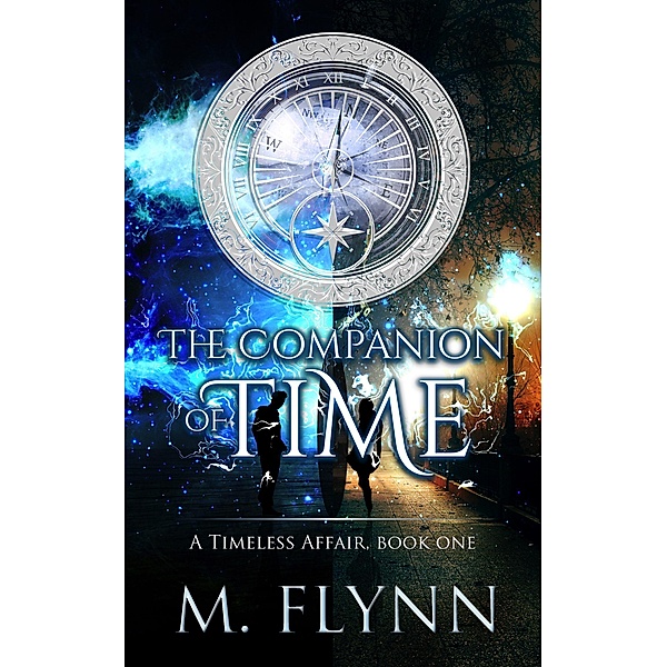 The Companion of Time: A Timeless Affair, Book One (SciFi Dragon Alien Romance) / A Timeless Affair, Mac Flynn