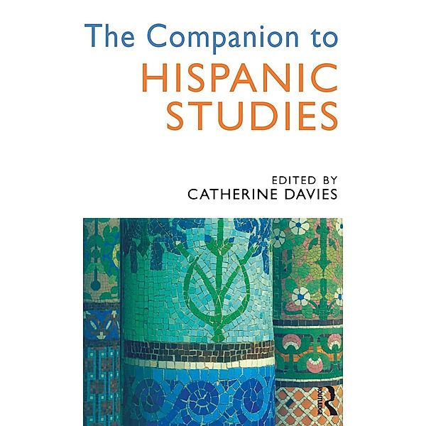 The Companion to Hispanic Studies, Catherine Davies