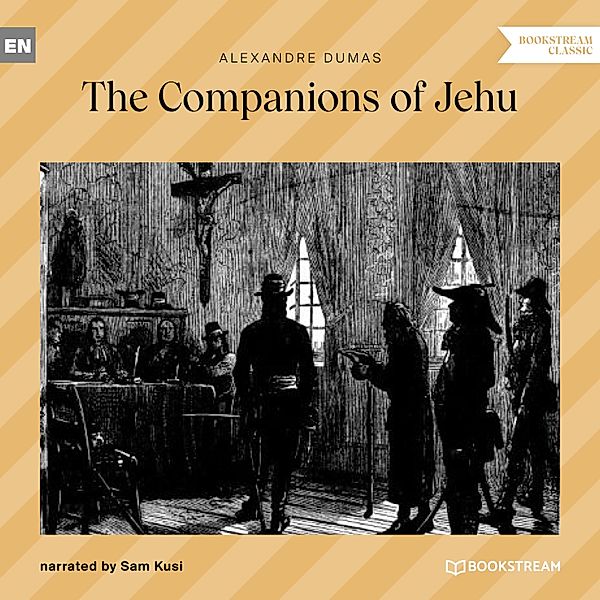 The Companions of Jehu, Alexandre Dumas