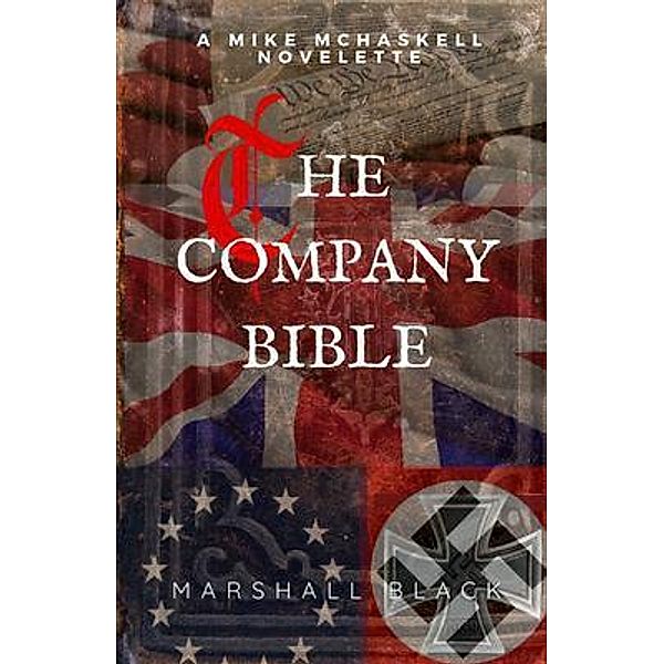 The Company Bible / Michael Randazzo, Marshall Black