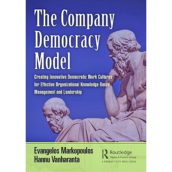 The Company Democracy Model, Evangelos Markopoulos, Hannu Vanharanta