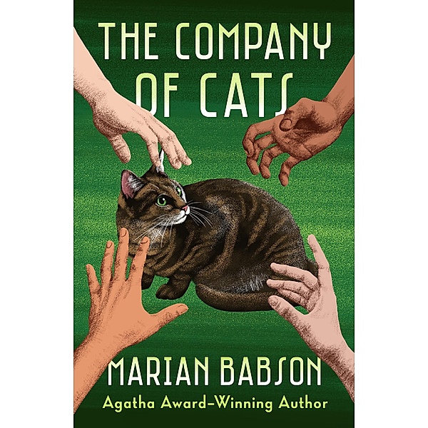 The Company of Cats, Marian Babson
