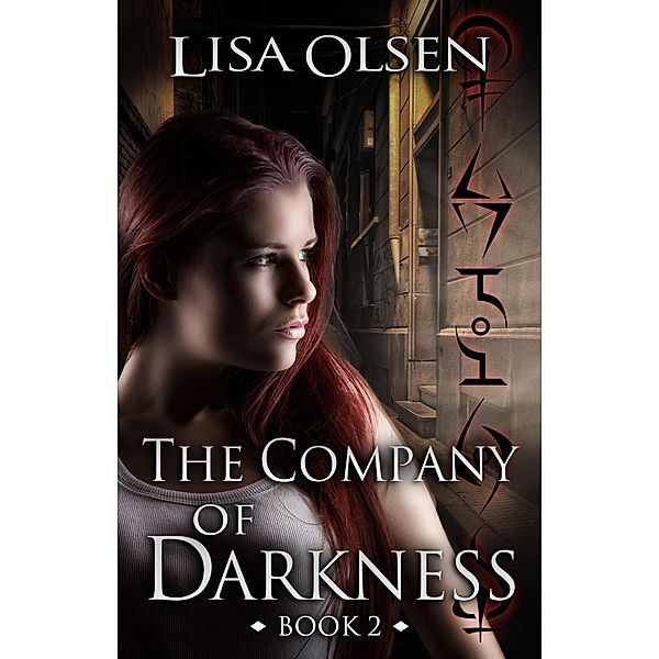 The Company of Darkness / The Company, Lisa Olsen