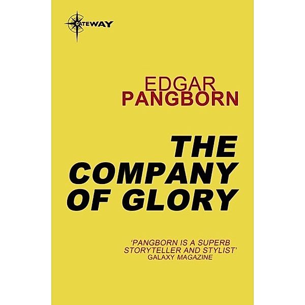 The Company of Glory, Edgar Pangborn