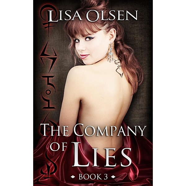 The Company of Lies / The Company, Lisa Olsen