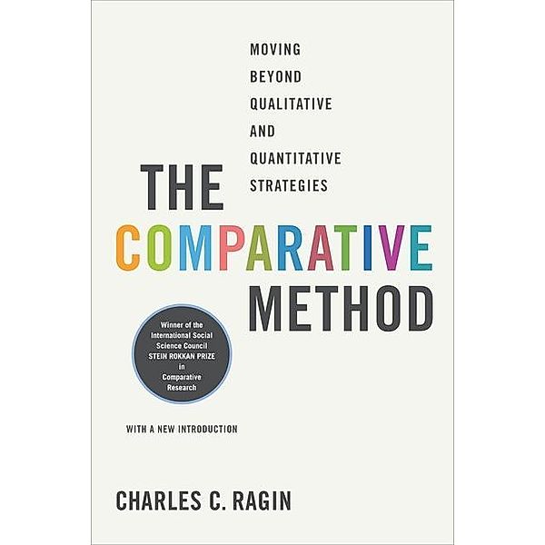 The Comparative Method, Charles C. Ragin