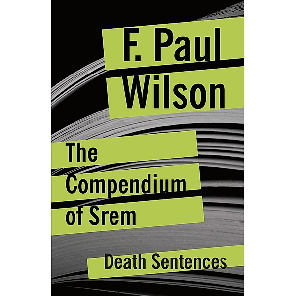 The Compendium of Srem, F. Paul Wilson
