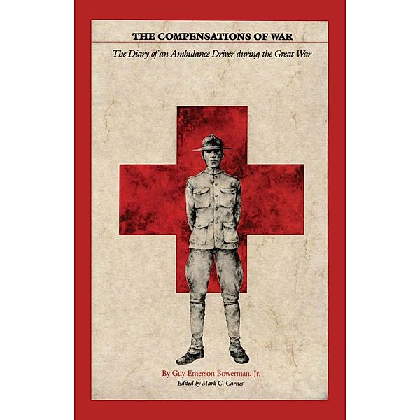 The Compensations of War, Bowerman Guy Emerson