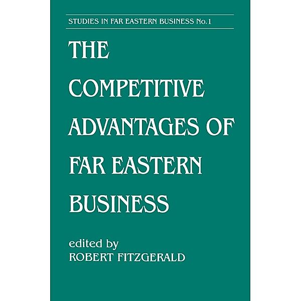 The Competitive Advantages of Far Eastern Business