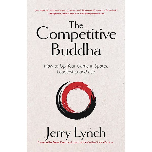 The Competitive Buddha, Jerry Lynch