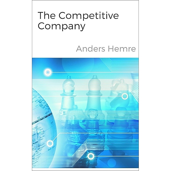 The Competitive Company, Anders Hemre
