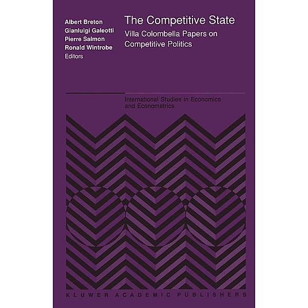 The Competitive State / International Studies in Economics and Econometrics Bd.21