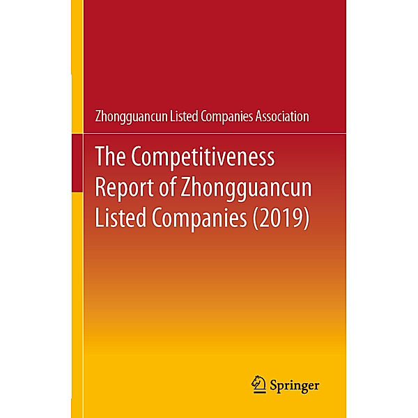 The Competitiveness Report of Zhongguancun Listed Companies (2019), Zhongguancun Listed Companies Association