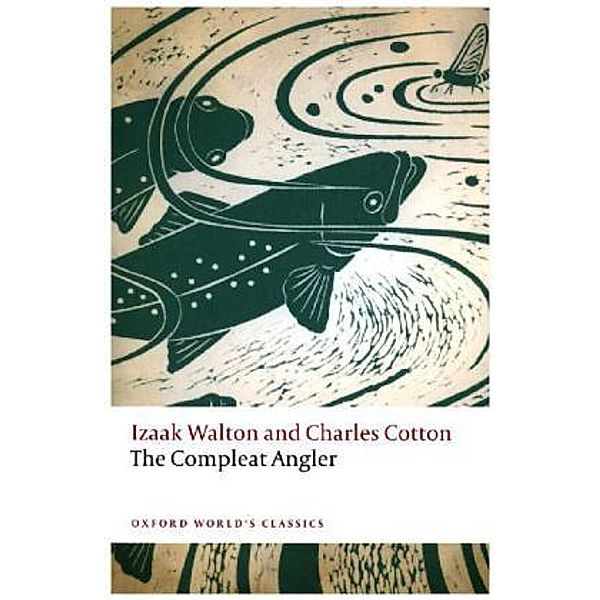 The Compleat Angler, Izaak Walton, Charles Cotton