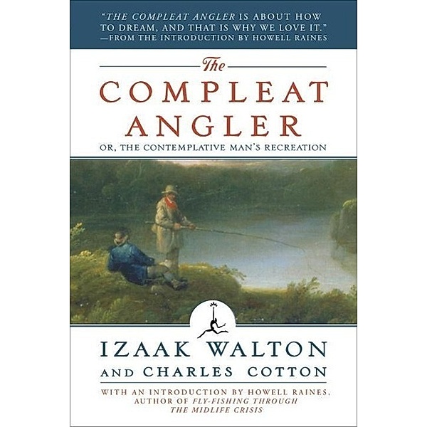 The Compleat Angler / Modern Library Classics, Izaak Walton, Charles Cotton