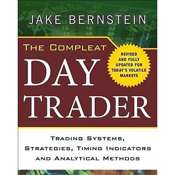 The Compleat Day Trader, Jake Bernstein