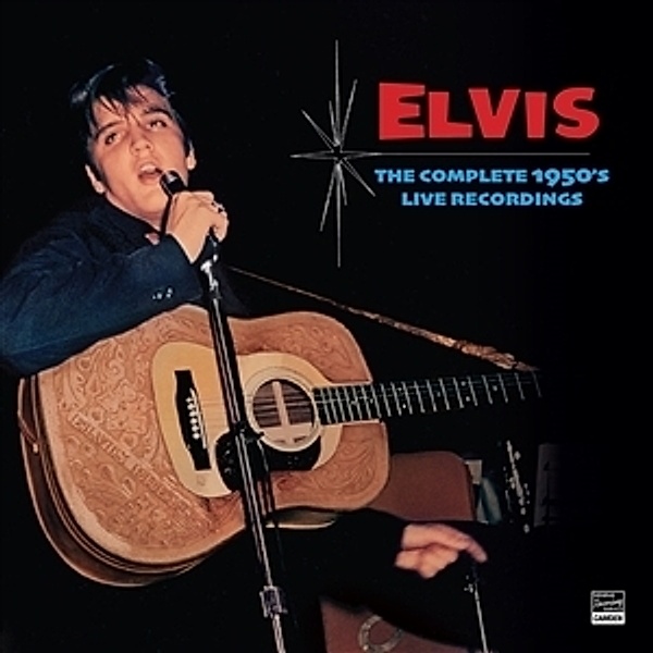 The Complete 1950'S Live Recordings, Elvis Presley