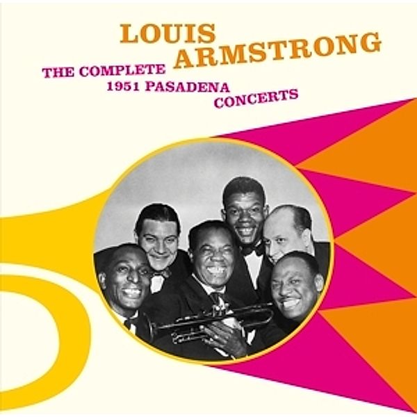 The Complete 1951 Pasadena Concerts+5 Bonus, Louis Armstrong