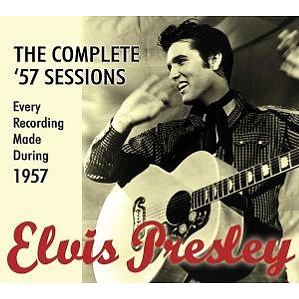 The Complete '57 Session, Elvis Presley