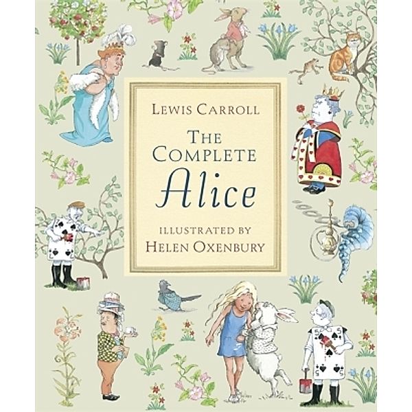 The Complete Alice, Lewis Carroll