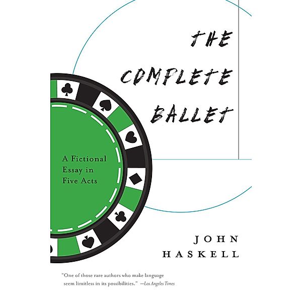 The Complete Ballet, John Haskell